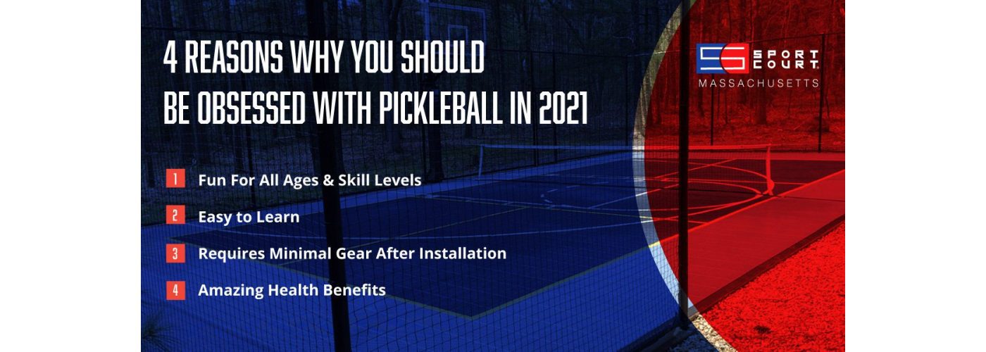 4 Reasons Why You Should Be Obsessed with Pickleball